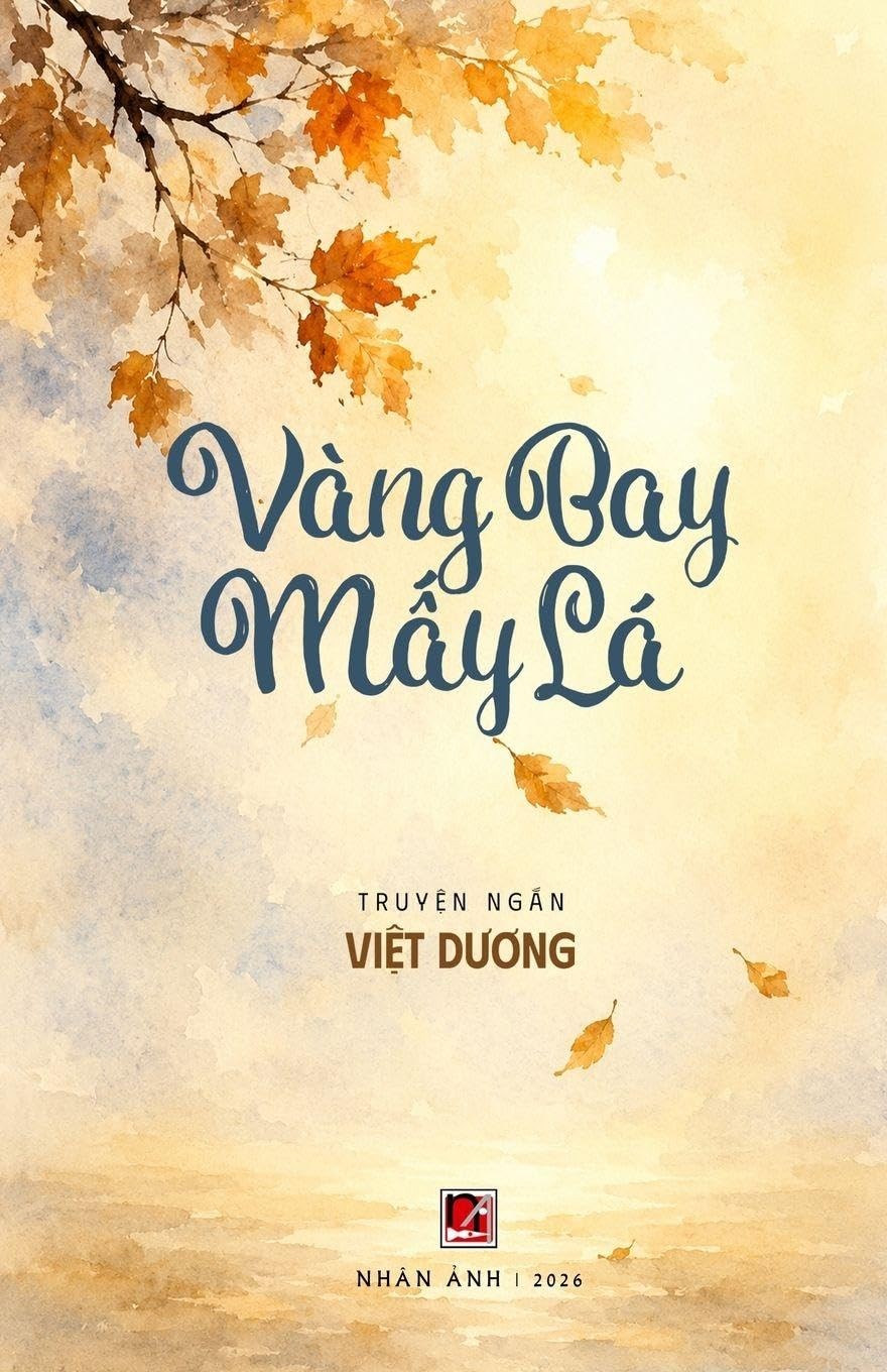 Vàng Bay Mấy Lá, truyện Việt Dương